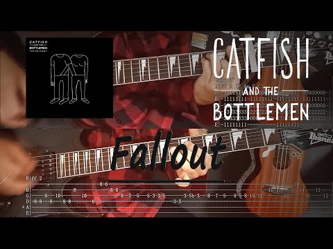 Fallout - Catfish And The Bottlemen