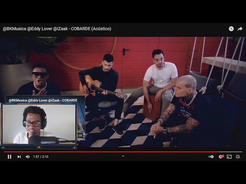 (REACCION) Eddy Lover X iZaak - COBARDE (Acústico)