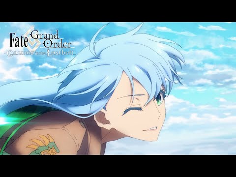 Fate/Grand Order: Cosmos in the Lostbelt - Part 2 Chapter 7 Lostbelt No. 7 PV