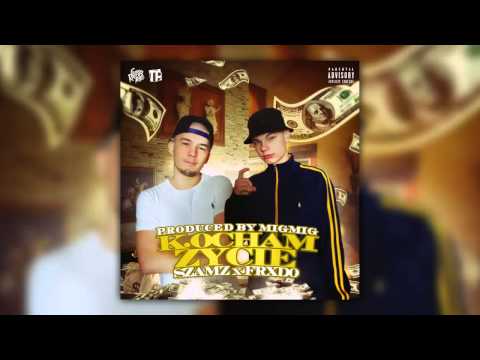 21. Szamz & Frxdo - "Kocham Życie" (Prod. MigMig) / 27 Tracków z Piekła