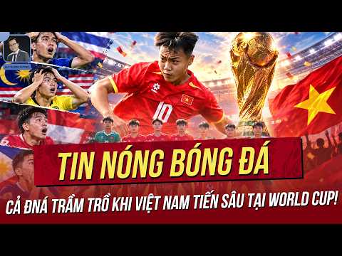 Tin nóng 27/10: Cả ĐNÁ trầm trồ khi Việt Nam tiến sâu tại World Cup! VN thuận lợi lớn ở Asian Cup