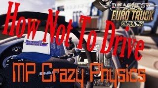 preview picture of video 'Euro Truck Simulator 2 || Multiplayer Crazy Physics'