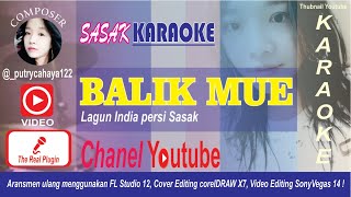 Download lagu KARAOKE SASAK BALIK MUE mp3 Download lagu KARAOKE SASAK BALIK MUE mp3