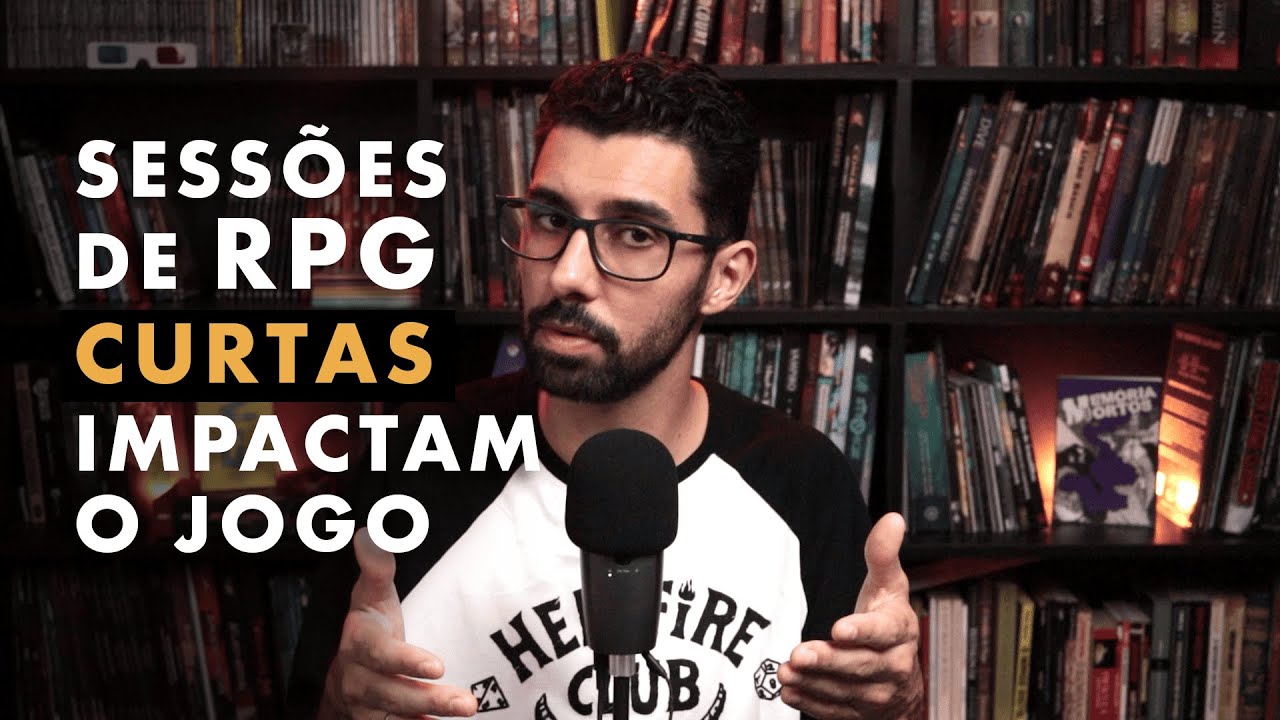 Sessões de RPG curtas impactam o jogo!