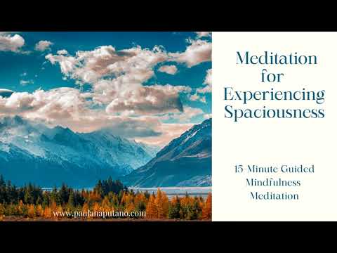 15 Minute Meditation for Experiencing Spaciousness
