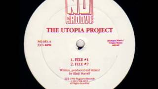 the utopia project  fille 3 - 1990 nu groove records