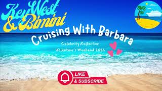 Celebrity Reflection to Key West and Bimini Weekend Cruise #travel #cruise #weekend #travelvlog 