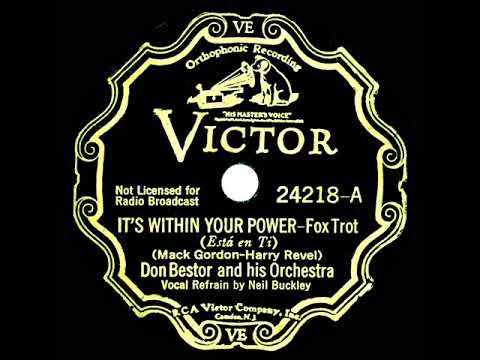 1933 Don Bestor - It’s Within Your Power (Neil Buckley, vocal)