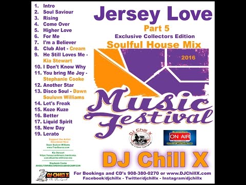 Best Soulful House Music by DJ Chill X - Jersey Love Part 5