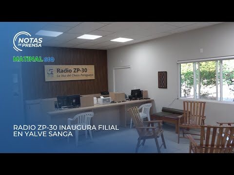 Inauguración de Filial Radio ZP-30 en Yalve Sanga.