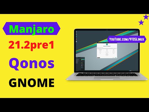Manjaro 21.2 Qonos Pre Released | A Glimpse At Manjaro 21.2 Pre1 "Qonos" GNOME 41.1 | 💣Installation💣