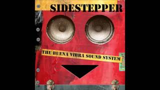 Sidestepper - La Bara Ratin