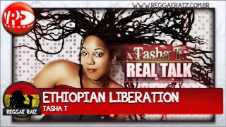 Tasha T - Ethiopian Liberation