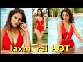 Laxmi Rai HOT VIDEOS Sexy Actress Raailakshmi Lakshmirai Raai Laxmi Hot Compilation SHORTS