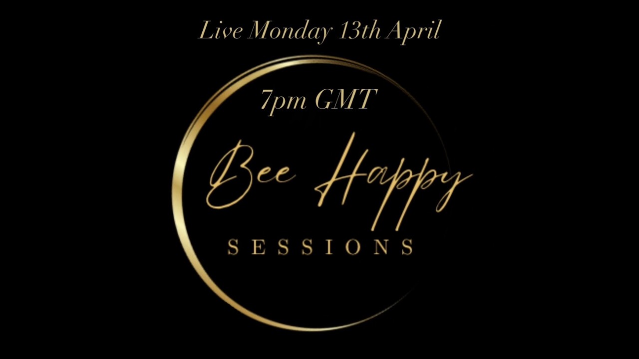 Bee Happy Session Live: No.2