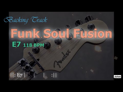 Funk  Soul  Fusion ／Backing Track (E7 118 BPM)