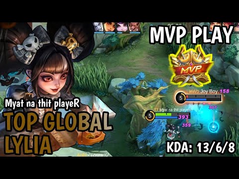 LYLIA BEST BUILD | LYLIA MVP GAMEPLAY BY TOP GLOBAL LYLIA [ Myat na thit playeR ] | MLBB