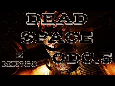 Zagrajmy w Dead Space odc.5/Kostnica - I już wszystko wiadomo