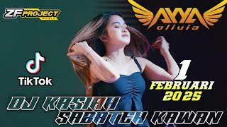 Download lagu KASIAH SABATEH KAWAN - DJ AYYA OLIVIA 1 FEBRUARI 2025 - DJ MINANG TERBARU mp3