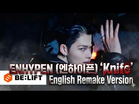 ENHYPEN (엔하이픈) 'Knife' - English Ver. (Full Song) | Lyrics & Remake