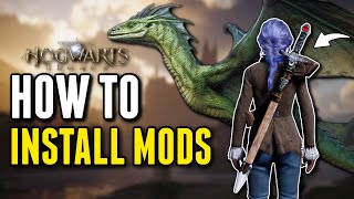 DRAGONS, SWORDS & MORE! HOW TO INSTALL MODS (EASY) | HOGWARTS LEGACY ✨