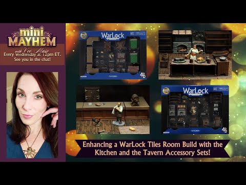 Mini Mayhem with Vee Mus'e: Enhancing a WarLock Tiles Room Build with the Tavern and Kitchen Sets!