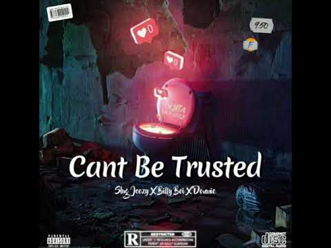 Slug Jeezy X Billy Boi X Donnie - Cant Be Trusted [Audio] #Realdonzz
