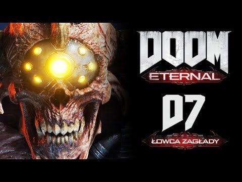 DOOM Eternal PL E07 BOOS ŁOWCA ZAGŁADY! Gameplay PL