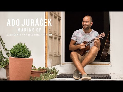 Ado Juráček - Ado Juráček - Making of Kalifornia, Mark a Rima, Ja viem