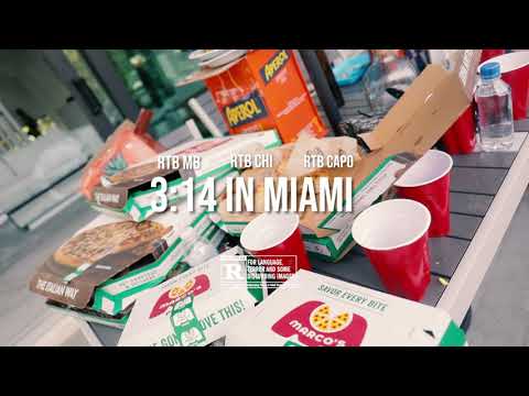 RTB Capo x RTB Chi x RTB MB - 3:14 In Miami (Official Music Video) Directed by: @_sb_vito