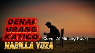 Download lagu DENAI URANG KATIGO - NABILLA YUZA || [Cover AI Minang Rock] mp3