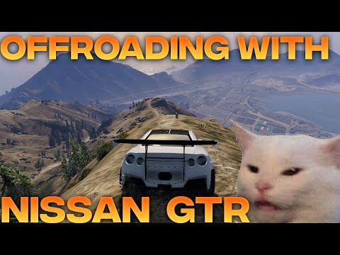 Offroading with Nissan GTR gone wrong | GTA 5 mod gameplay | GTA 5 mods | GxN