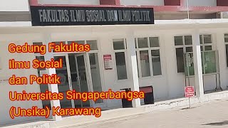 Gedung Fakultas Ilmu Sosial dan Politik Universitas Singaperbangsa (Unsika) Karawang