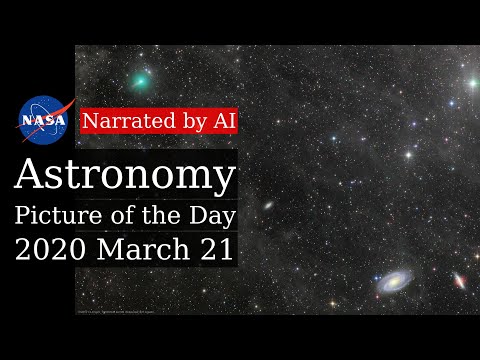 APOD: 2020-03-21 - Comet ATLAS and the Mighty Galaxies (Narrated by Emma)