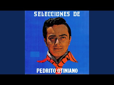 Pescadorita - Pedrito Otiniano
