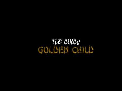 TLE Cinco - Golden Child  (shot by KrispyJ)