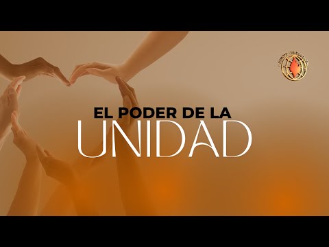 El Poder De La Unidad - Pastor Jorge Mendizabal