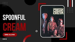 Cream - Spoonful (1968) sing along with lyrics on screen