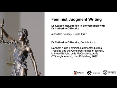 Feminist Judgments Writing Workshop (Catherine O'Rourke Interview)