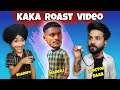 Kaka | Dhoor Pendi | New Punjabi Songs 2021 | ROAST VIDEO ft.@harshdeepsingh_yt