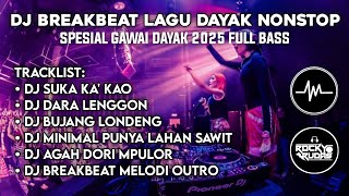 Download lagu NONSTOP DJ BREAKBEAT LAGU DAYAK TERBARU SPESIAL GAWAI 2025 mp3 Download lagu NONSTOP DJ BREAKBEAT LAGU DAYAK TERBARU SPESIAL GAWAI 2025 mp3