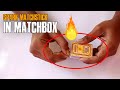 Spark Matchstick In MatchBox New Tricks With Matchsticks Simple Life Hacks Tips Tricks 2020