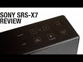 Sony SRS X7 Bluetooth Speaker Review 