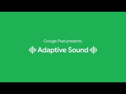 Sound on your Pixel Adapts to Surroundings - New Pixel Features