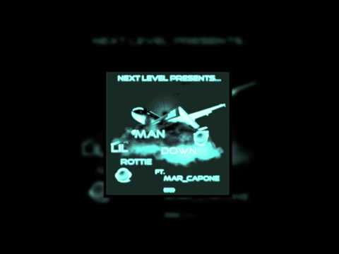 Lil Rottie Ft . Mar_Capone - Man Down