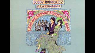 Bobby Rodriguez y La Compania - Numero 6