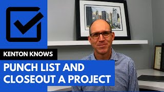 How to Create a Punch List and Closeout a Construction Project #punchlist #construction #renovation