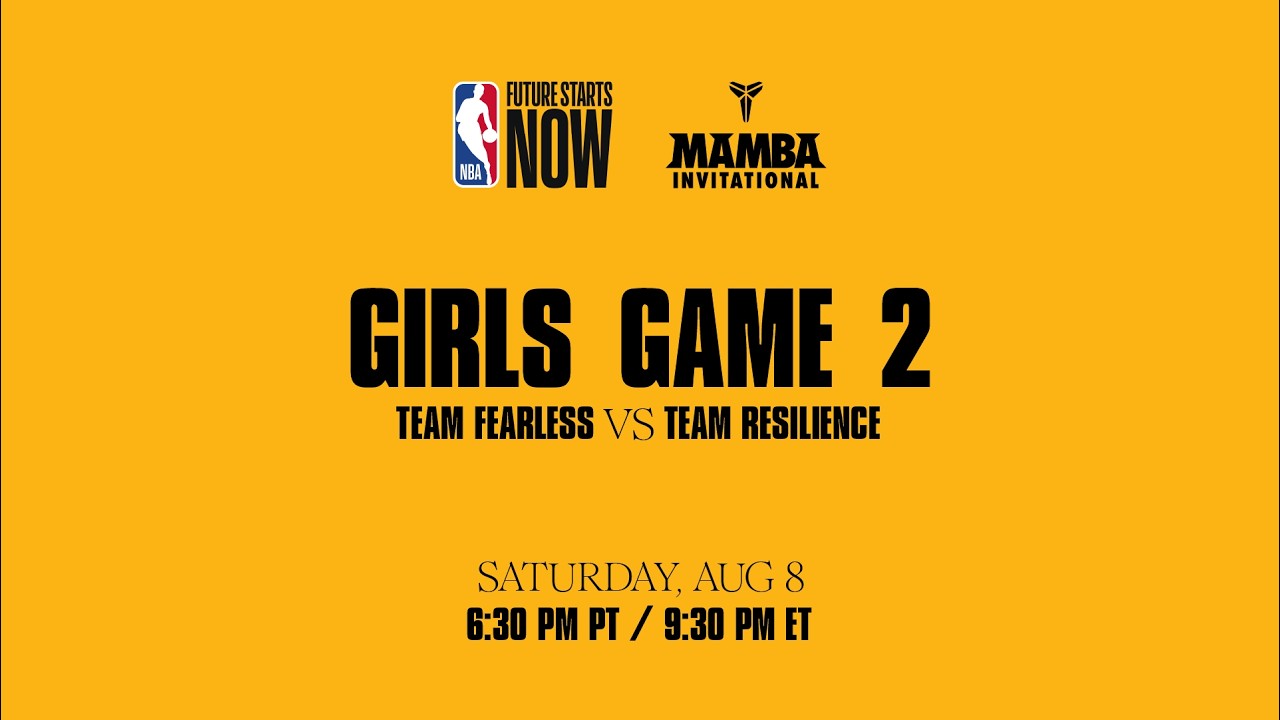 Nike Mamba Invitational: Girls Game 2 - Team Fearless vs. Team Resilience