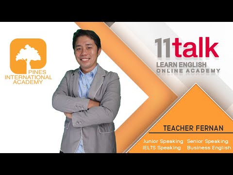 Learn English Online with T.Fernan at 11talk