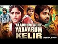 Yaadhum Oore Yaavarum Kelir Full Movie In Hindi | Vijay Sethupathi | Megha Akash | Netflix Movie